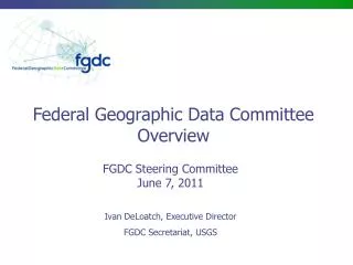 FGDC Steering Committee June 7, 2011