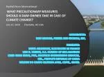 Climate Change and Dam Ownership: Precautionary Measures for Uncertain Water Supplies - slide 1