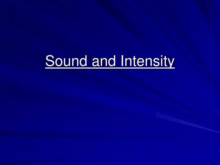 sound and intensity