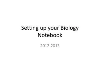 Setting up your Biology Notebook