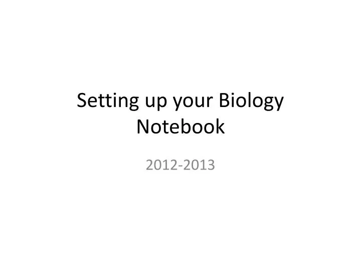 setting up your biology notebook