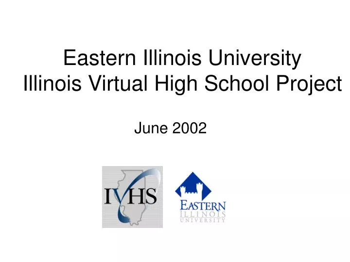 eastern illinois university illinois virtual high school project