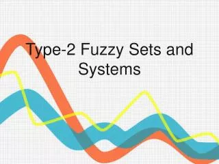 Type-2 Fuzzy Sets and Systems