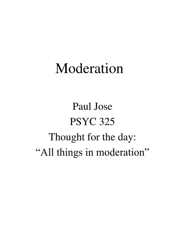 moderation