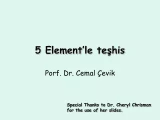 5 element le te his