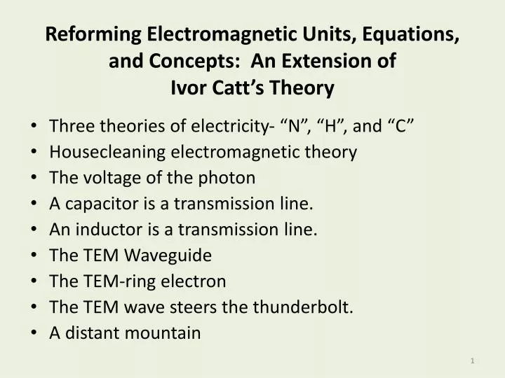 reforming electromagnetic units equations and concepts an extension of ivor catt s theory
