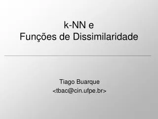 k nn e fun es de dissimilaridade