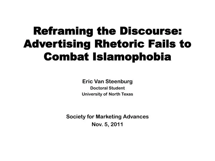 reframing the discourse advertising rhetoric fails to combat islamophobia
