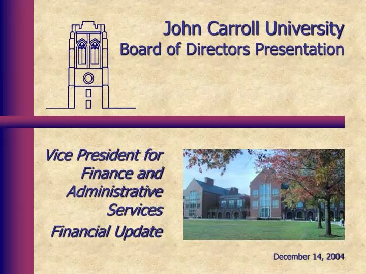 john carroll university board of directors presentation