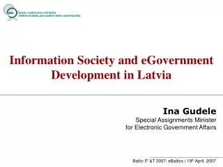 Information Society and eGovernment Development in Latvia