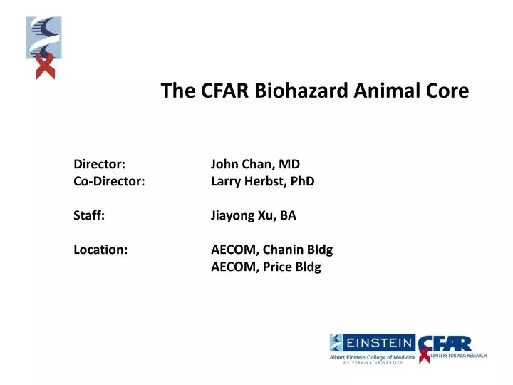 the cfar biohazard animal core