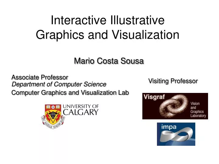 interactive illustrative graphics and visualization mario costa sousa