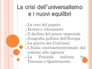 la crisi dell universalismo e i nuovi equilibri