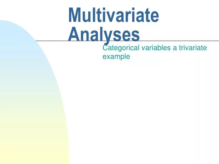 multivariate analyses