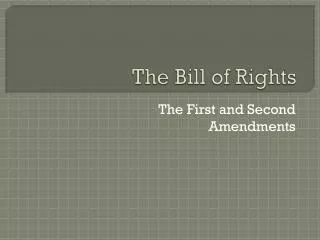 The Bill of Rights