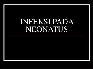 infeksi pada neonatus