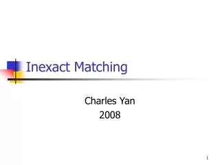 Inexact Matching