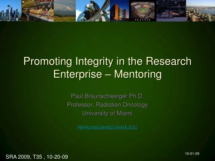 promoting integrity in the research enterprise mentoring
