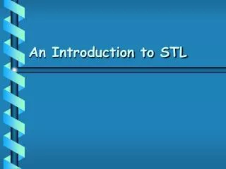 An Introduction to STL