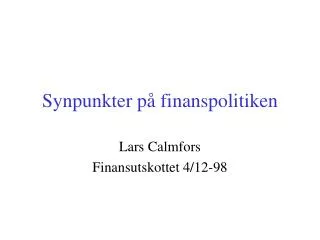synpunkter p finanspolitiken