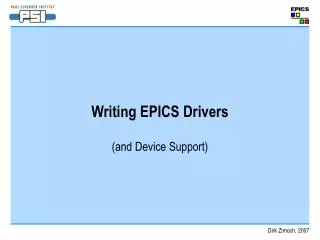 Writing EPICS Drivers