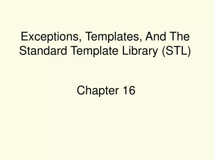 exceptions templates and the standard template library stl
