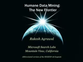 Humane Data Mining: The New Frontier