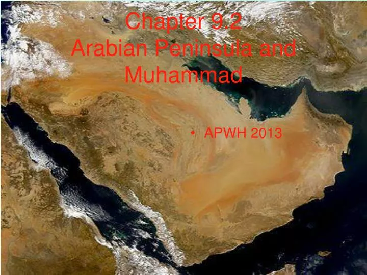 chapter 9 2 arabian peninsula and muhammad