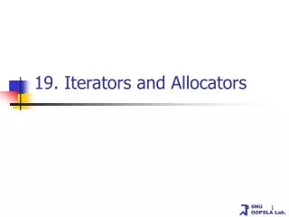 19. Iterators and Allocators