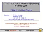 Object-Oriented Programming Exam Review - Summer 2011 - slide 1