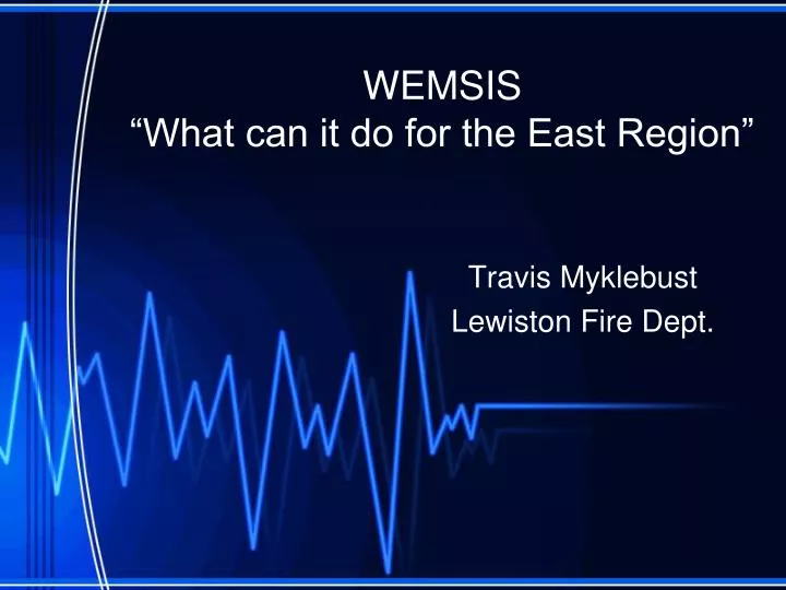 wemsis what can it do for the east region