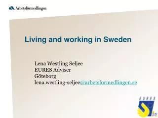 Living and working in Sweden