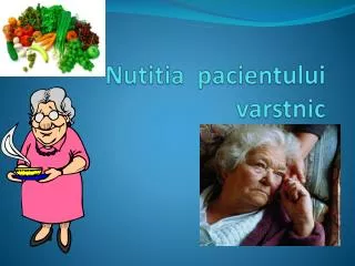 nutitia pacientului varstnic