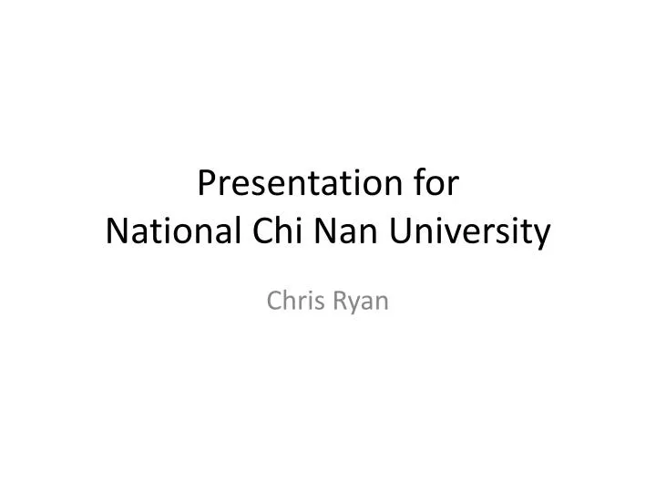 presentation for national chi nan university