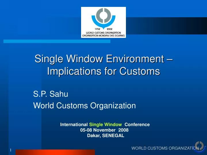 single window environment implications for customs