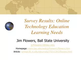 Survey Results: Online Technology Education Learning Needs