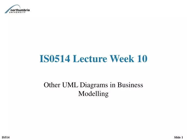 is0514 lecture week 10