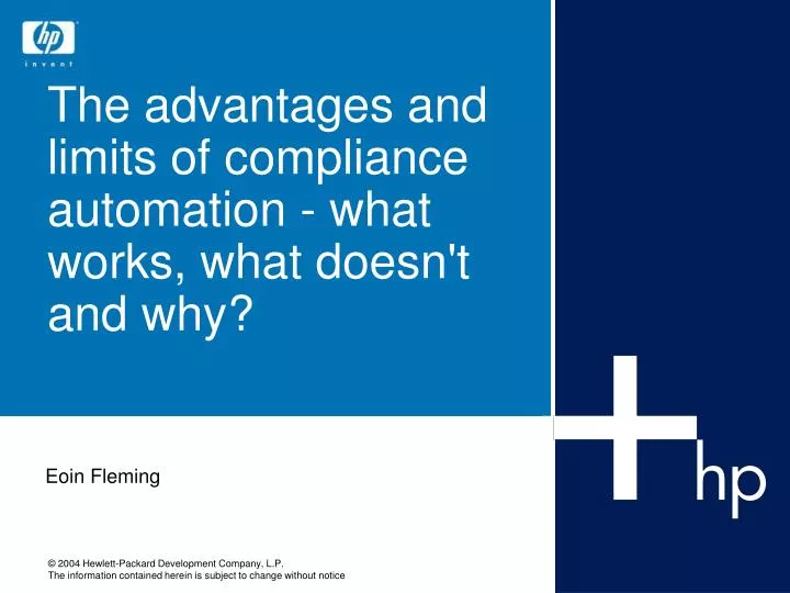 the advantages and limits of compliance automation what works what doesn t and why