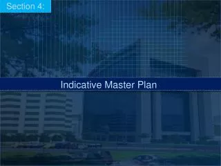 Indicative Master Plan