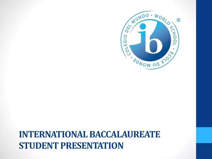 international baccalaureate student presentation