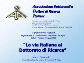 “La via italiana al Dottorato di Ricerca”