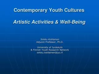 Contemporary Youth Cultures Artistic Activities &amp; Well-Being