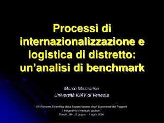processi di internazionalizzazione e logistica di distretto un analisi di benchmark