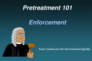 Pretreatment 101 Enforcement
