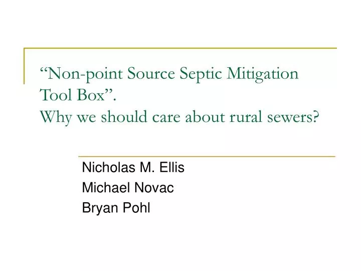non point source septic mitigation tool box why we should care about rural sewers