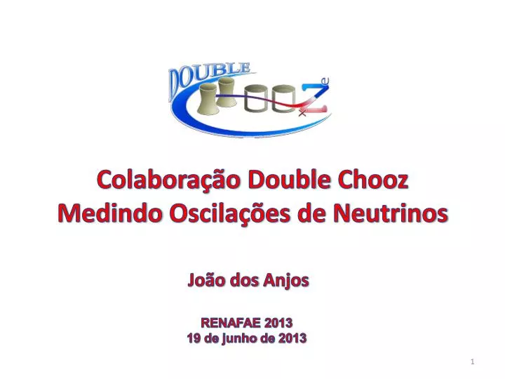 colabora o double chooz medindo oscila es de neutrinos