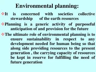 Environmental planning:
