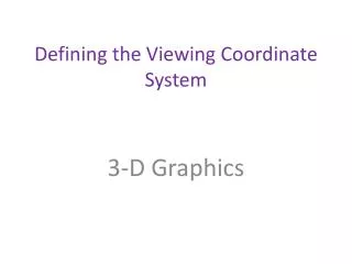defining the viewing coordinate system