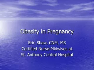 Obesity in Pregnancy