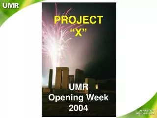 UMR Opening Week 2004